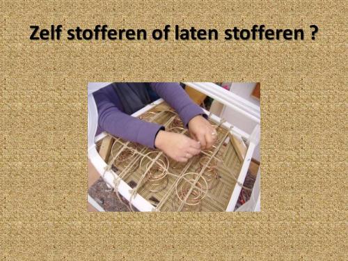 Zelf stofferen of laten stofferen 