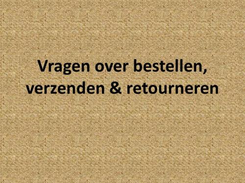 Vragen over verzenden/betalen/retourneren